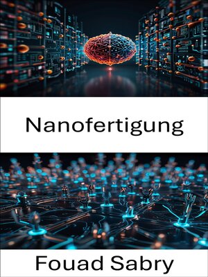 Nanofertigung - ebook